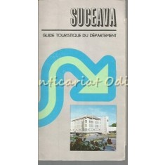 Suceava. Guide Touristique Du Departament - Ion Bojoi, Nicolae Carlan