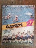 Revista Cutezatorii nr. 27 / 1977 / C Cut