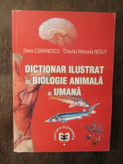 Dic?ionar ilustrat de biologie animala ?i umana-Elena Comanescu foto