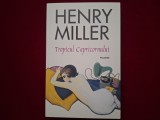 Tropicul Capricornului - Henry Miller