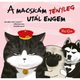 A macsk&aacute;m t&eacute;nyleg ut&aacute;l engem - Macska &eacute;s Kutya 2. - Paj Csa