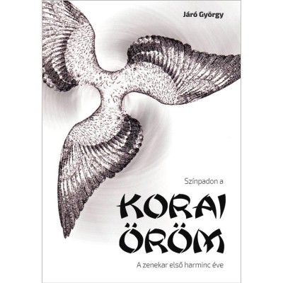 Sz&amp;iacute;npadon a Korai &amp;Ouml;r&amp;ouml;m - J&amp;aacute;r&amp;oacute; Gy&amp;ouml;rgy foto