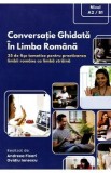 Conversatie ghidata in limba romana - Andreea Floari, Ovidiu Ionescu