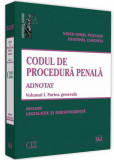 Codul de procedura penala adnotat. Volumul I. Partea generala | Voicu-Ionel Puscasu, Universul Juridic