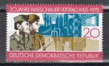 Germania RDG 1975 - A 20-a aniversare a Tratatului de la Varșovia, MNH, Nestampilat