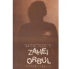 Vasile Voiculescu - Zahei Orbul - roman - 113914