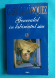 Gabriel Garcia Marquez &ndash; Generalul in labirintul sau