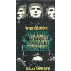 Actorul si varstele teatrului romanesc - Simion Alterescu