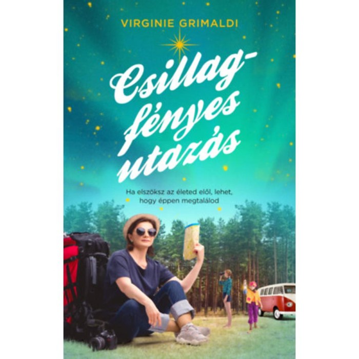 Csillagf&eacute;nyes utaz&aacute;s - Virginie Grimaldi