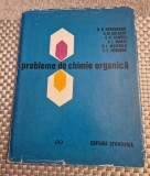 Probleme de chimie organica R. B. Henderson