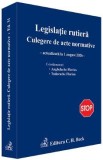 Legislatie Rutiera Culegere Acte Normative 2026 Flavius Anghelache Florian Tudorache