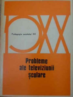 PROBLEME ALE TELEVIZIUNII SCOLARE-A.D. BOBORIKIN, A.A. STEPANOV foto