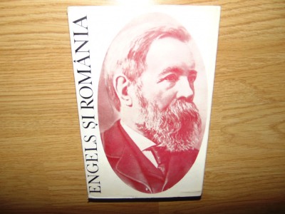 ENGELS SI ROMANIA -AUGUSTIN DEAC foto
