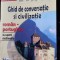GHID DE CONVERASTIE SI CIVILIZATIE ROMAN PORTUGHEZ OANA CSISZER