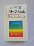 "Le Petit Larousse en Couleurs" - 1995, 84500 articles, 3600 illustrations, stare foarte buna