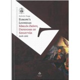 Europe&#039;s Leonidas: Mikl&oacute;s Zr&iacute;nyi, Defender of Szigetv&aacute;r (1508-1566) - Varga Szabolcs