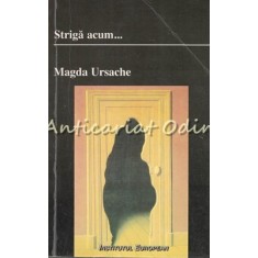 Striga Acum - Magda Ursache