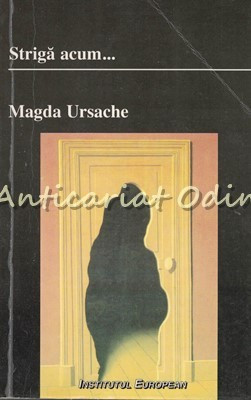 Striga Acum - Magda Ursache foto