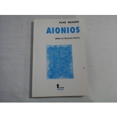 AIONIOS - Armonii ale paradisului spiritual (vol.4 Poezie) - Vlad NEAGOE