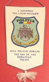 Fanion ZIUA POLITIEI ROMANE - 4 Noiembrie
