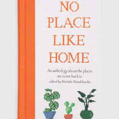 Ryland, Peters & Small Ltd carte No Place Like Home, Michele Mendelssohn