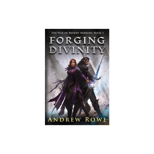 Forging Divinity