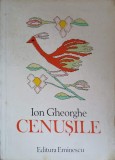 Cenusile. Meditatii - Ion Gheorghe, Poezie, Editura Eminescu, 1980, 145 pagini