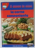 IL CUOCO IN CASA , LA CARNE CONVENIENTE , 1975