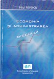 AS - MIHAI POPESCU - ECONOMIA SI ADMINISTRAREA RISCULUI