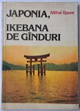 Mihai Epure - Japonia, ikebana de ganduri