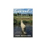 Deep Creek: Finding Hope in the High Country