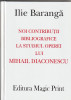 ILIE BARANGA - NOI CONTRIBUTII BIBLIOGRAFICE LA STUDIUL OPEREI LUI M. DIACONESCU