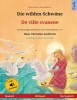 Die wilden Schw