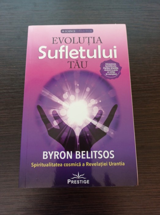 Byron Belitsos - Evolutia sufletului tau