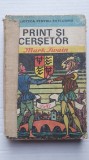 Print si Cersetor, Mark Twain, 1976, 260 pag (Biblioteca pentru toti copiii), Ion Creanga