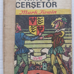 Print si Cersetor, Mark Twain, 1976, 260 pag (Biblioteca pentru toti copiii)