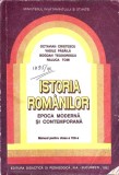 ISTORIA ROMANILOR EPOCA MODERNA SI CONTEMPORANA. MANUAL PENTRU CLASA A VIII-A-OCTAVIAN CRISTESCU, VASILE PA-352524