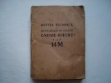 Notita tehnica a motoarelor de aviatie Gnome-Rhone tip 14M, Alta editura