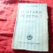 Mihail Sadoveanu - O Istorie de demult - Ed. Cartea Romaneasca 1927 ,.212pag