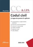 Codul civil și Legea de punere &icirc;n aplicare. Actualizat la 1 octombrie 2024 - Paperback brosat - Hamangiu