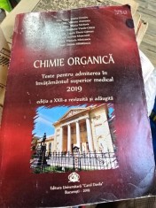 Chimie Organica. Teste pentru admiterea in invatmantul superior medical 2019 - Colectiv de autori