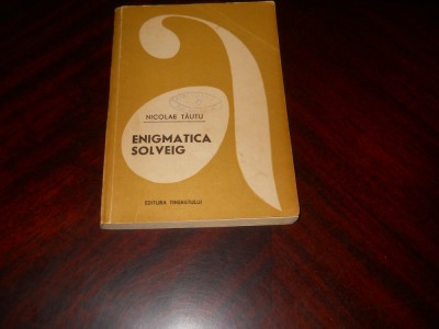 Nicolae Tautu - Enigmatica Solveig,1969 foto