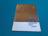 APLICAREA LACURILOR POLIESTERICE PENTRU MOBILĂ / BASULA HORTENSIA /1966 *