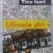 ULTIMELE STIRI-TICU ISARI-227770