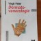 Dermato-venerologie - Virgil Feier