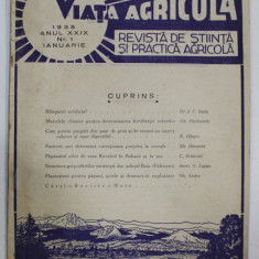 VIATA AGRICOLA , REVISTA DE STIINTA SI PRACTICA AGRICOLA , ANUL XXIX , NR. 1, IANUARIE , 1938