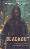 Monica Ramirez - Blackout