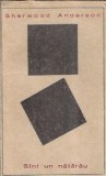 Sunt un natarau - Sherwood Anderson Carte Editura Literatura Universala 1966 Stare Buna Clasica Straina Proza Roman Celebru