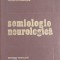 SEMIOLOGIE NEUROLOGICA-GH. PENDEFUNDA, EMIL NEMTEANU, FELICIA STEFANACHE-259710