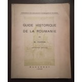 N. Iorga - Guide historique de la Roumanie (1936)